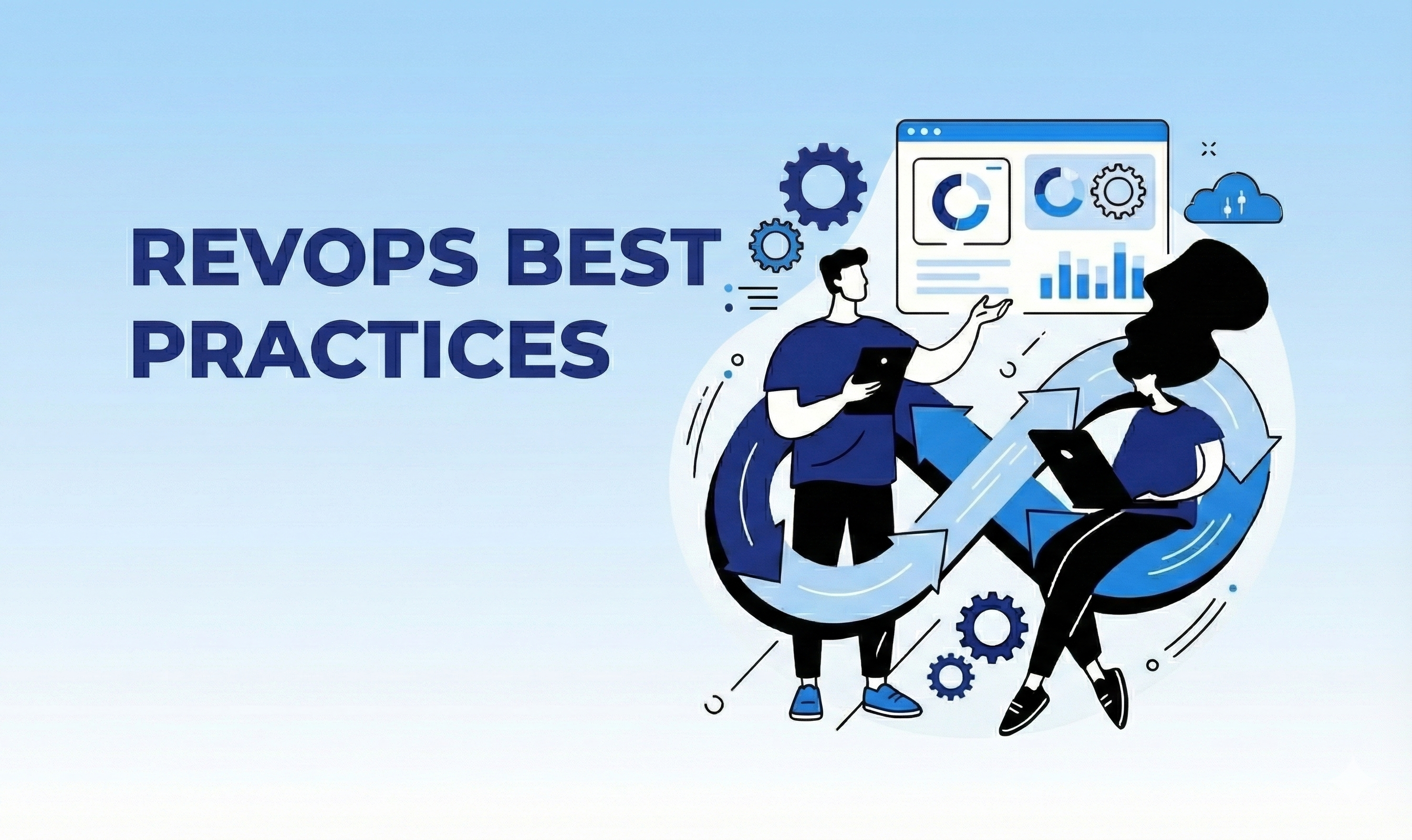 10 Expert-Backed RevOps Best Practices for B2B SaaS and Services