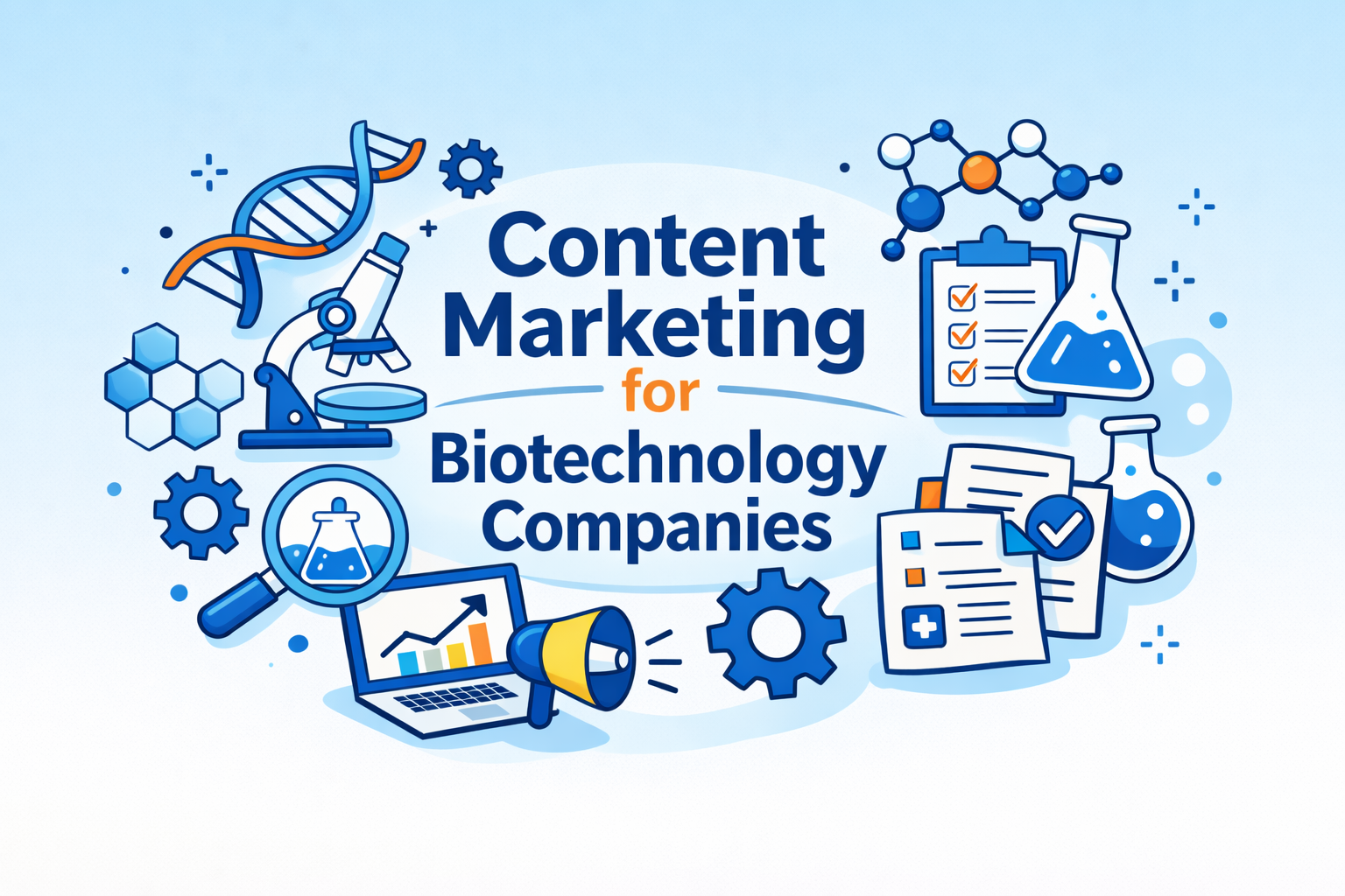 Content Marketing for Biotech: Beyond the Hype