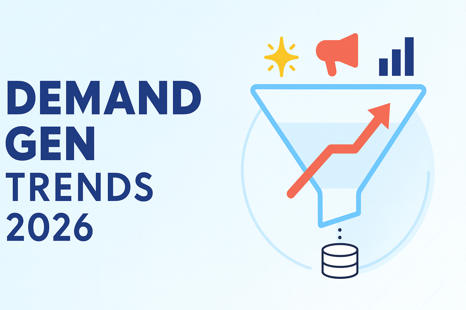 Top Demand Generation Trends to Watch in 2026