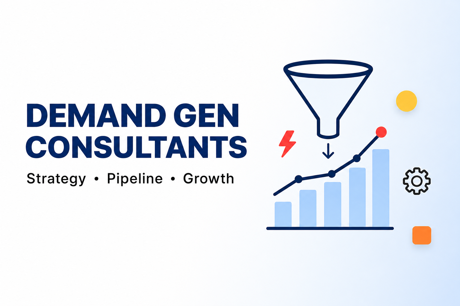 When Should You Hire Demand Generation Consultants?