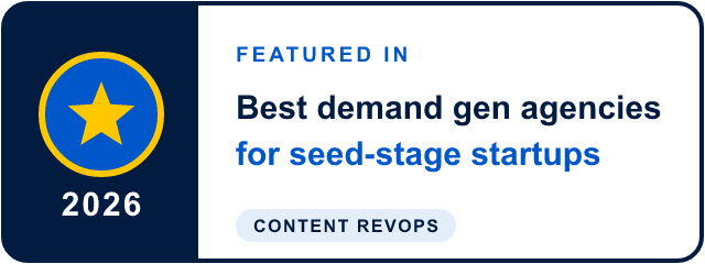 Featured in the best demand generation agencies for seed-stage startups in 2026 by Content RevOps